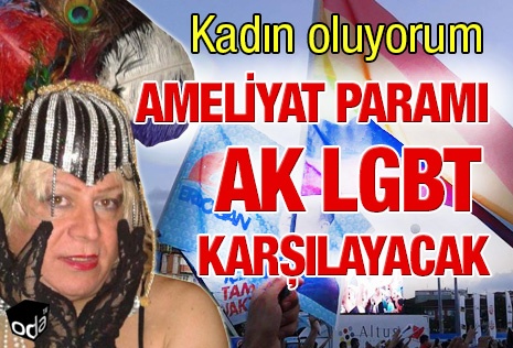 Haber | Ameliyat param Ak LGBT karlayacak